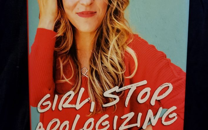 Review: Girl, Stop Apologizing