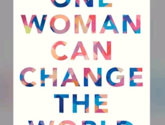 Review: One Woman Can Change the World