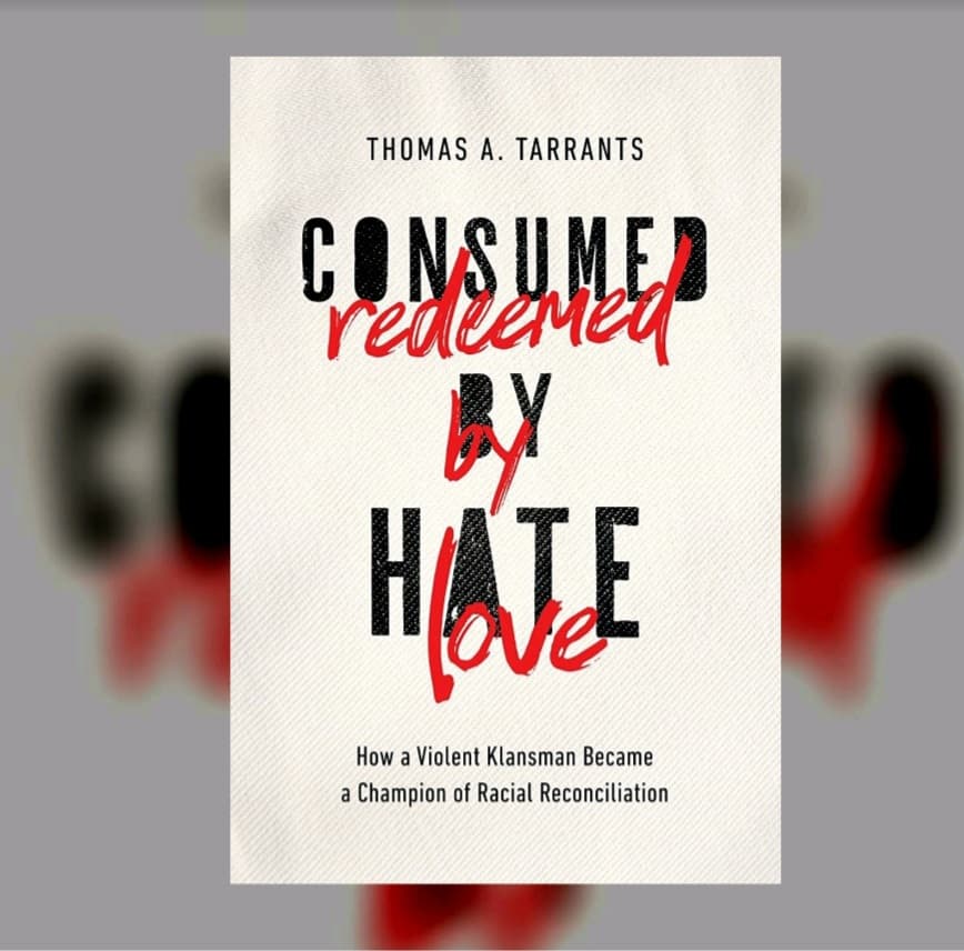 Review: Consumed by Hate, Redeemed by Love