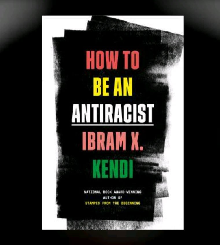 Review: How to be an Anti-Racist