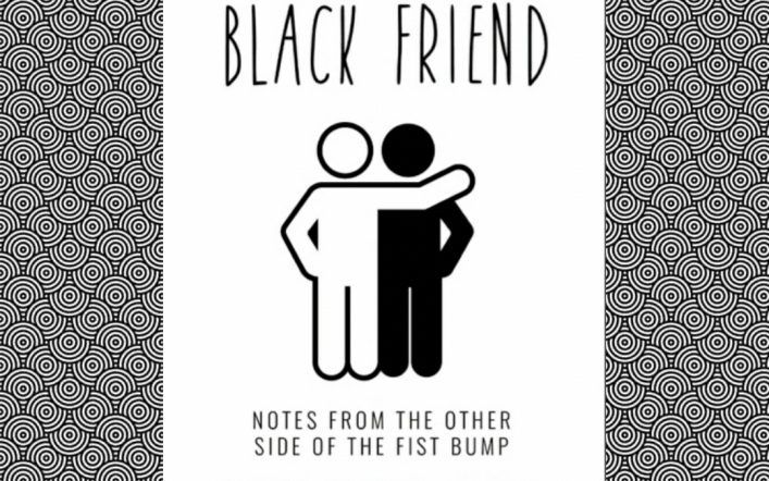 Review: Sure, I’ll Be Your Black Friend